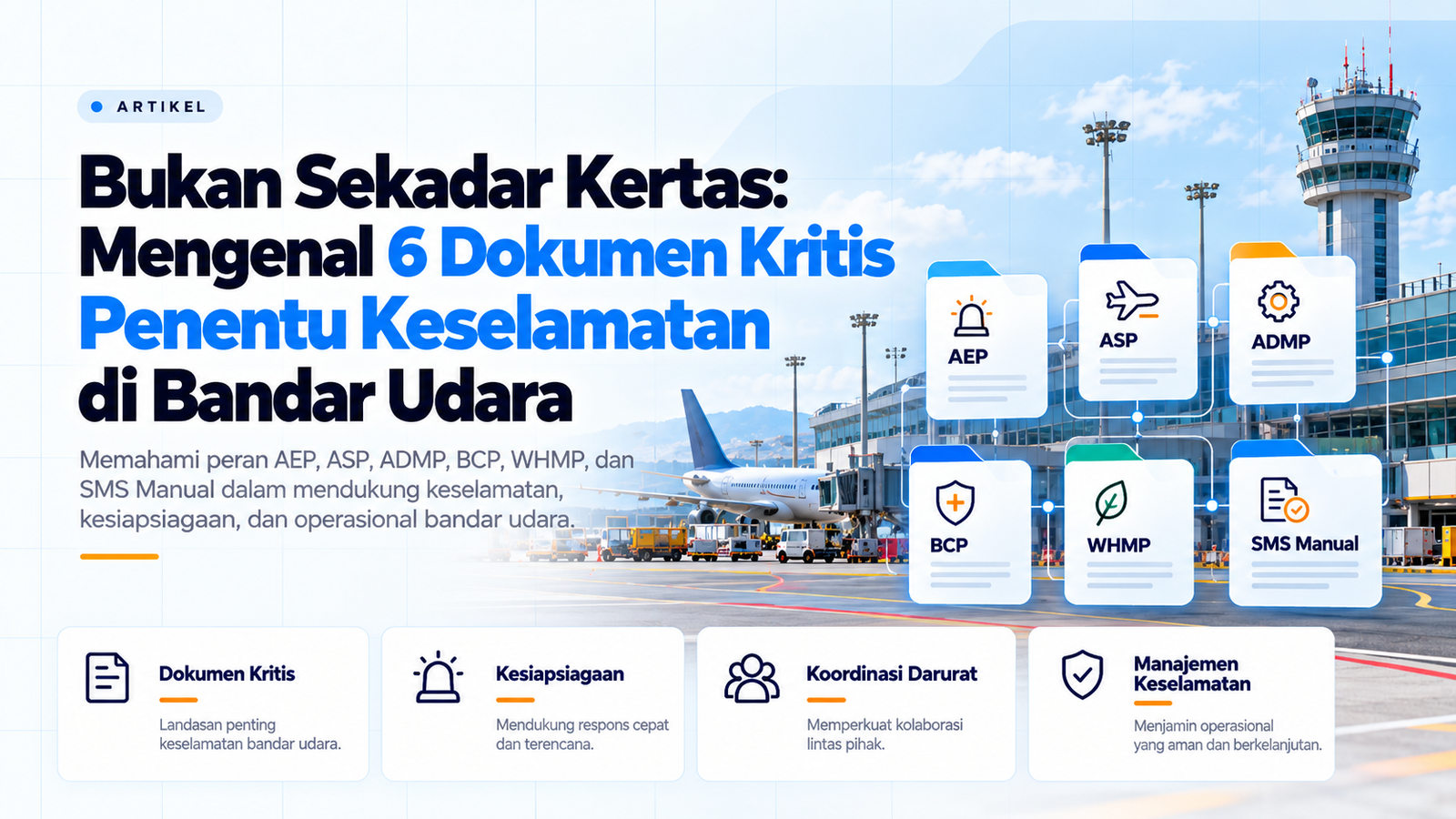 Bukan Sekadar Kertas: Mengenal 6 Dokumen Kritis Penentu Keselamatan di Bandar Udara