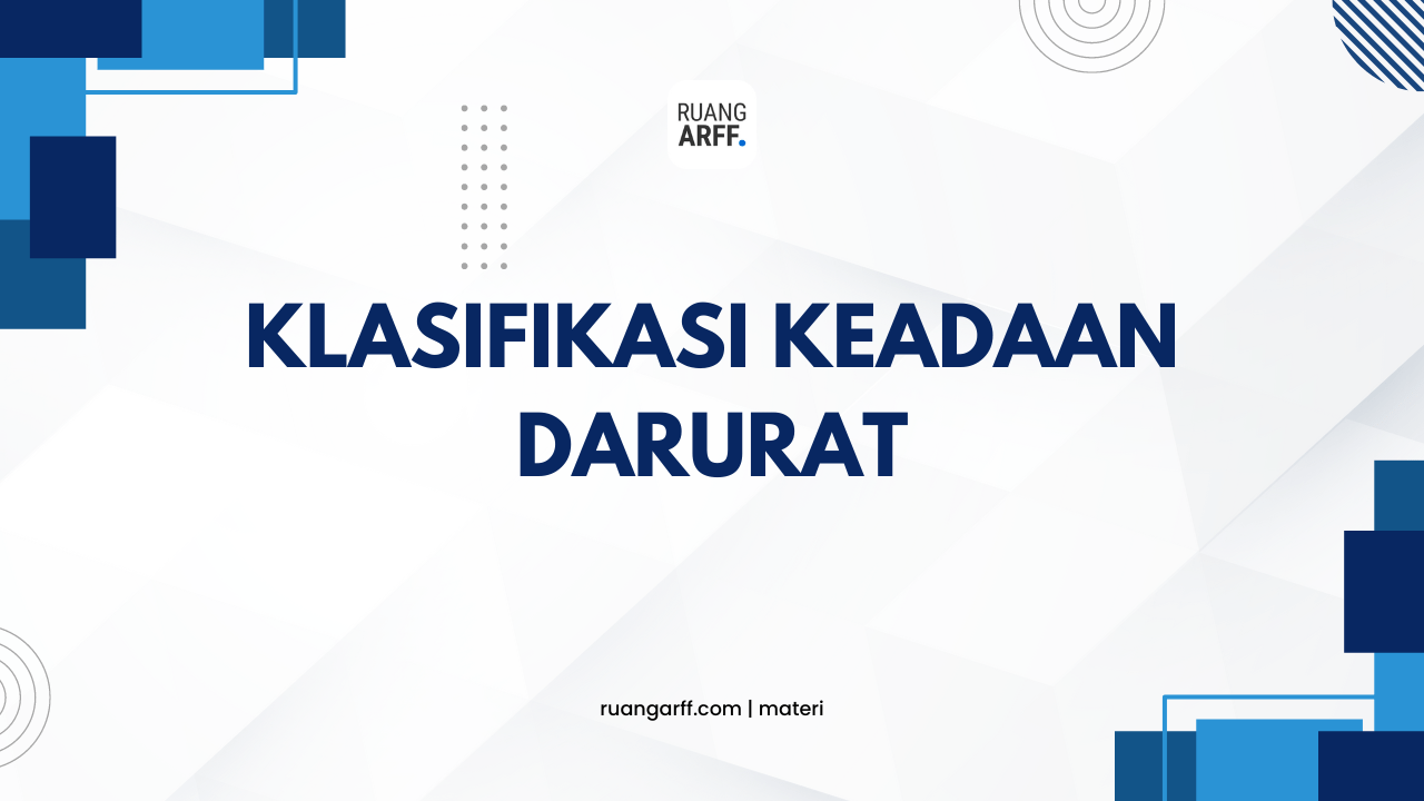 Klasifikasi Keadaan Darurat